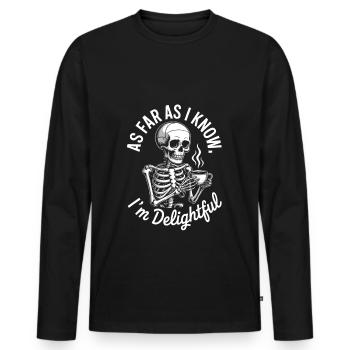 Pour autant que je sache, je suis ravi ! Sarcasme - T-shirt manches longues Premium bio Homme - noir - Devant - Nico (187cm)