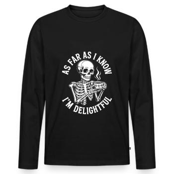 Pour autant que je sache, je suis ravi ! Sarcasme - T-shirt manches longues Premium bio Homme - noir - Devant - Nico (187cm)
