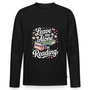 Lass mich alleine, ich lese! Bücherwurm Lesen - Männer Premium Bio Langarmshirt - Schwarz - Vorne - Nico (187cm)