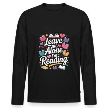 Lass mich alleine, ich lese! Bücherwurm Lesen - Männer Premium Bio Langarmshirt - Schwarz - Vorne - Nico (187cm)