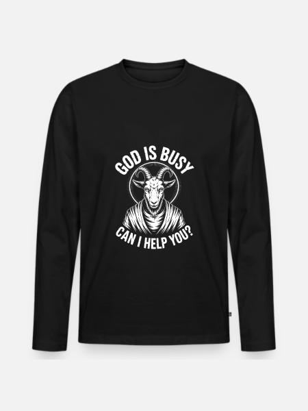 Dieu est occupé ! Athéisme Satanisme - T-shirt manches longues Premium bio Homme - noir