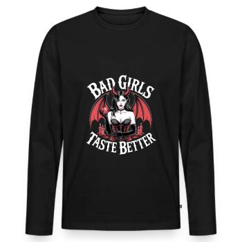 Bad Girls Taste Better! Goth Gothic Emo Baddie - Men's Premium Organic Long Sleeve Shirt - black - Front - Nico (187cm)