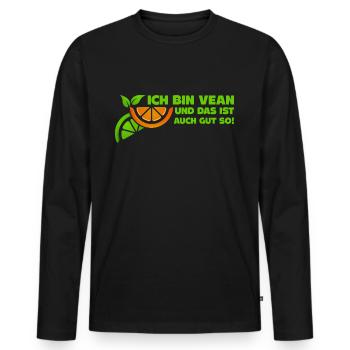Ich bin Vegan und das ist auch gut so Vegan Spruch - Männer Premium Bio Langarmshirt - Schwarz - Vorne - Nico (187cm)