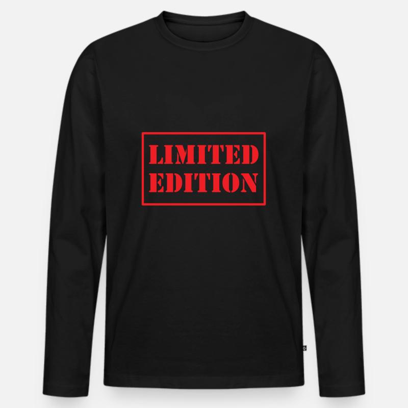 Limited Edition - Spruch - Geschenk - Männer Premium Bio Langarmshirt - Schwarz
