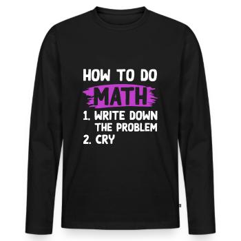 mathematics problem - Men's Premium Organic Long Sleeve Shirt - black - Front - Nico (187cm)