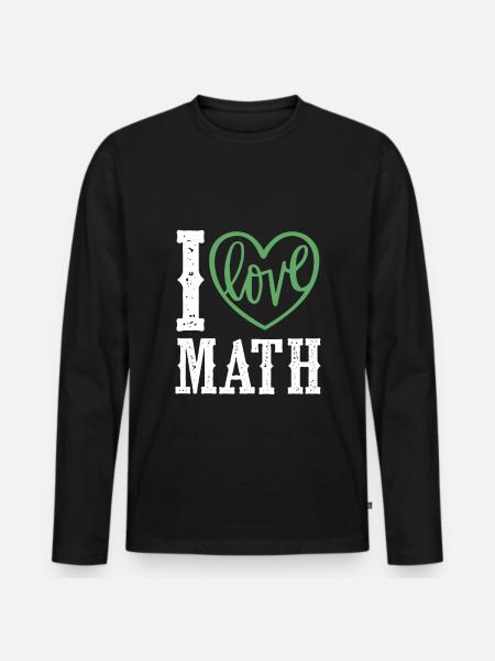 I love mathematics - Men's Premium Organic Long Sleeve Shirt - black