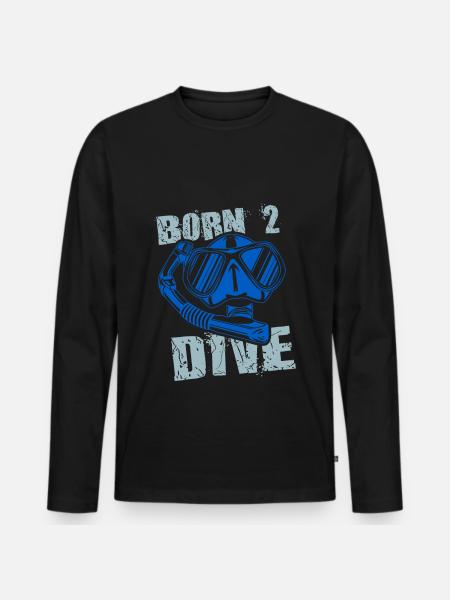 Born to dive - Men's Premium Organic Long Sleeve Shirt - black