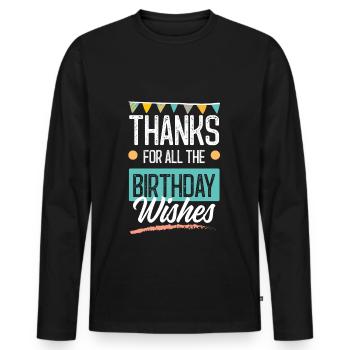 Salutations d’anniversaire - T-shirt manches longues Premium bio Homme - noir - Devant - Nico (187cm)