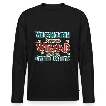 Vulkanologin Wizard Vulkanologie - Männer Premium Bio Langarmshirt - Schwarz - Vorne - Nico (187cm)