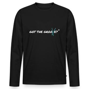 Got The Groove ? - T-shirt manches longues Premium bio Homme - noir - Devant - Nico (187cm)