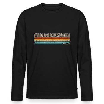 Friedrichshain Berlin capital district Kiez Retro - Men's Premium Organic Long Sleeve Shirt - black - Front - Nico (187cm)