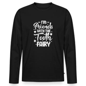 Tooth Fairy Dentist Dentist Dentist Dentist Gift - Men's Premium Organic Long Sleeve Shirt - black - Front - Nico (187cm)