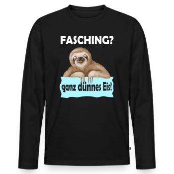 Fasching? Ganz dünnes Eis - Männer Premium Bio Langarmshirt - Schwarz - Vorne - Nico (187cm)