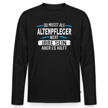 Altenpflege Altenpfleger Pflegepersonal Pfleger - Männer Premium Bio Langarmshirt - Schwarz - Vorne - Nico (187cm)