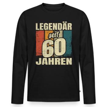 60. Geburtstag Mann Frau 60 Jahre Deko Lustig - Männer Premium Bio Langarmshirt - Schwarz - Vorne - Nico (187cm)