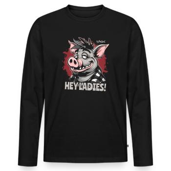 Hey Ladies! Pretty pig - Men's Premium Organic Long Sleeve Shirt - black - Front - Nico (187cm)