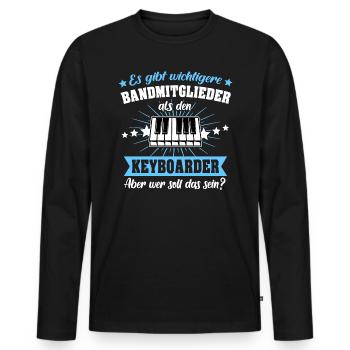 Keyboard Keyboarder Geschenk Band Sprüche - Männer Premium Bio Langarmshirt - Schwarz - Vorne - Nico (187cm)