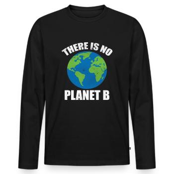 Il n'y a pas de planète B - T-shirt manches longues Premium bio Homme - noir - Devant - Nico (187cm)