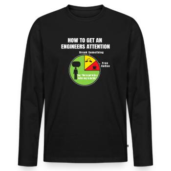 How To Get An Engineers Attention - Männer Premium Bio Langarmshirt - Schwarz - Vorne - Nico (187cm)