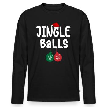 Tinsel Tits And Jingle Balls - Funny Christmas - Men's Premium Organic Long Sleeve Shirt - black - Front - Nico (187cm)