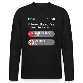 Es sieht so aus, als hättest du einen Unfall gehabt - Meme - Männer Premium Bio Langarmshirt - Schwarz - Vorne - Nico (187cm)