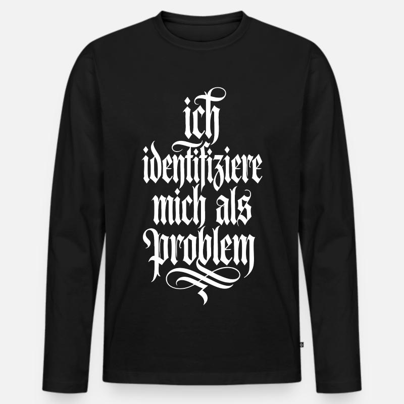 Ich identifiziere mich als Problem - Männer Premium Bio Langarmshirt - Schwarz