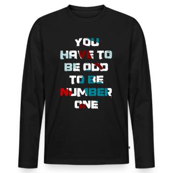 You have to be odd to be number one - Men's Premium Organic Long Sleeve Shirt - black - Front - Nico (187cm)