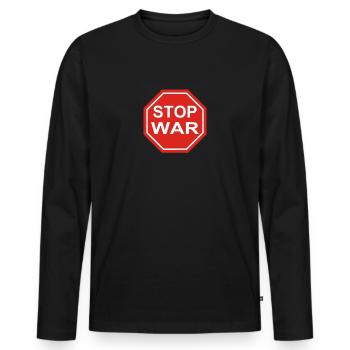 Stop War Schild - Stoppt den Krieg - Männer Premium Bio Langarmshirt - Schwarz - Vorne - Nico (187cm)