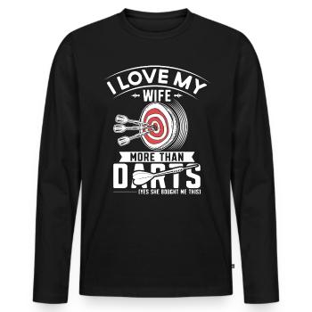 Dart Darts - I love my wife more than Darts - Men's Premium Organic Long Sleeve Shirt - black - Front - Nico (187cm)