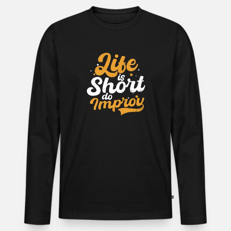 Improvisationstheater Leben Kurz Improvisieren - Männer Premium Bio Langarmshirt - Schwarz