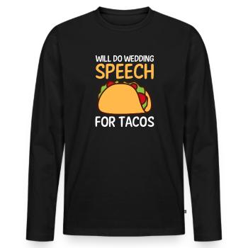 Le conférencier fera un discours de mariage pour les tacos - T-shirt manches longues Premium bio Homme - noir - Devant - Nico (187cm)