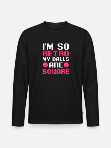 EDM Rave Techno So Retro Meine Bälle sind quadratisch - Männer Premium Bio Langarmshirt - Schwarz