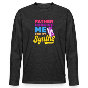 EDM Rave Techno Father Forgive Me For My Synths - Men's Premium Organic Long Sleeve Shirt - heather anthracite - Front - Nico (187cm)