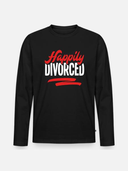 Happily Divorced Divorce - Men's Premium Organic Long Sleeve Shirt - black