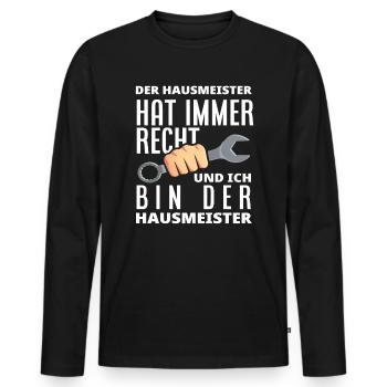 Hausmeister Hat Immer Recht - Männer Premium Bio Langarmshirt - Schwarz - Vorne - Nico (187cm)