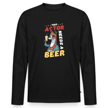 Schauspieler Dieser Schauspieler braucht Ein Bier - Männer Premium Bio Langarmshirt - Schwarz - Vorne - Nico (187cm)