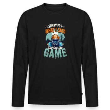 Fußball Halloween Tut mir leid, was ich während des Spiels gesagt habe - Männer Premium Bio Langarmshirt - Schwarz - Vorne - Nico (187cm)