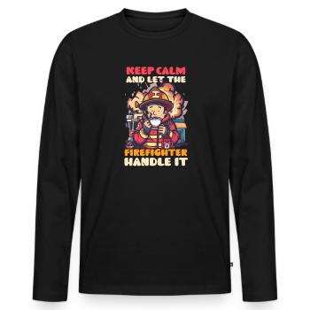 Firefighter Keep Calm Firefighter Handle It - Men's Premium Organic Long Sleeve Shirt - black - Front - Nico (187cm)