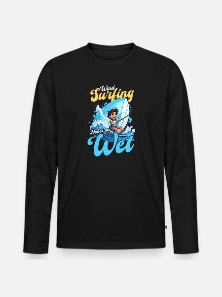 Windsurfing Makes Me Wet - Men's Premium Organic Long Sleeve Shirt - black