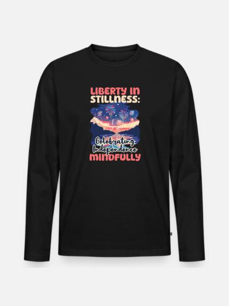 Patriotic Buddhist Liberty Celebrating Mindfully - Men's Premium Organic Long Sleeve Shirt - black