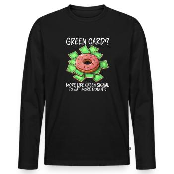 Amerikanische Indianer Green Card? Grünes Signal Donut essen - Männer Premium Bio Langarmshirt - Schwarz - Vorne - Nico (187cm)