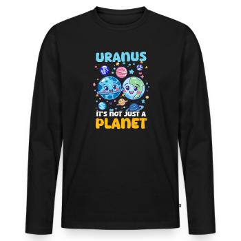 Uranus Uranus, It's Not Just a Planet! - Men's Premium Organic Long Sleeve Shirt - black - Front - Nico (187cm)