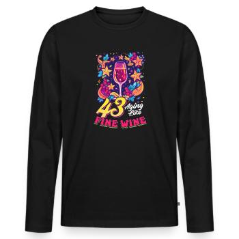 43. Geburtstag 43 - Altern wie guter Wein - Männer Premium Bio Langarmshirt - Schwarz - Vorne - Nico (187cm)