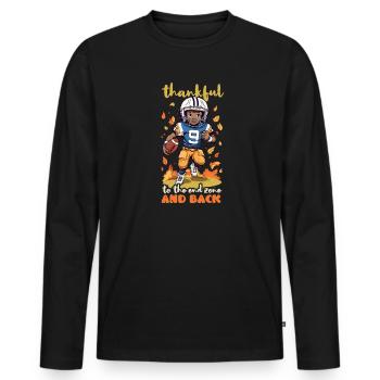 Thanksgiving Football Dankbar für Endzone Zurück - Männer Premium Bio Langarmshirt - Schwarz - Vorne - Nico (187cm)