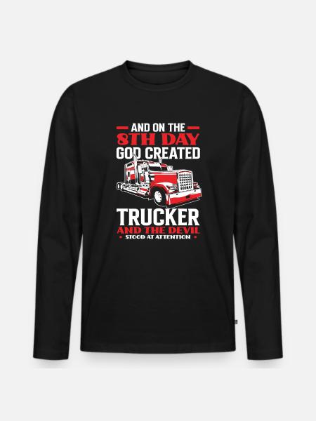 Truck Driver God Saying - Men's Premium Organic Long Sleeve Shirt - black