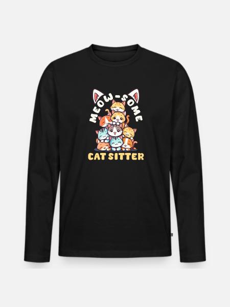 Cat Sitter Meow-Some Cat Sitter - Men's Premium Organic Long Sleeve Shirt - black