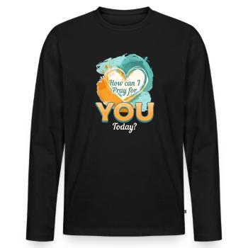 Wie kann ich heute für dich beten? - Männer Premium Bio Langarmshirt - Schwarz - Vorne - Nico (187cm)