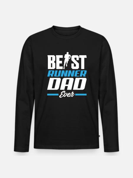 Best Runner Dad Ever - Men's Premium Organic Long Sleeve Shirt - black