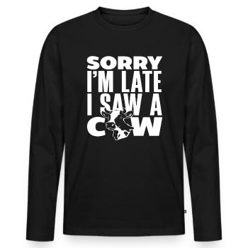 Désolé, je suis en retard, j’ai une vache - T-shirt manches longues Premium bio Homme - noir - Devant - Nico (187cm)