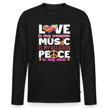 Love is my weapon, music is my religion, - Men's Premium Organic Long Sleeve Shirt - black - Front - Nico (187cm)